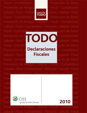 TODO DECLARACIONES FISCALES 2010 | 9788482359595 | PELÁEZ MARTOS, JOSÉ MARÍA/CHICO ARAGÓN, LUIS | Galatea Llibres | Llibreria online de Reus, Tarragona | Comprar llibres en català i castellà online