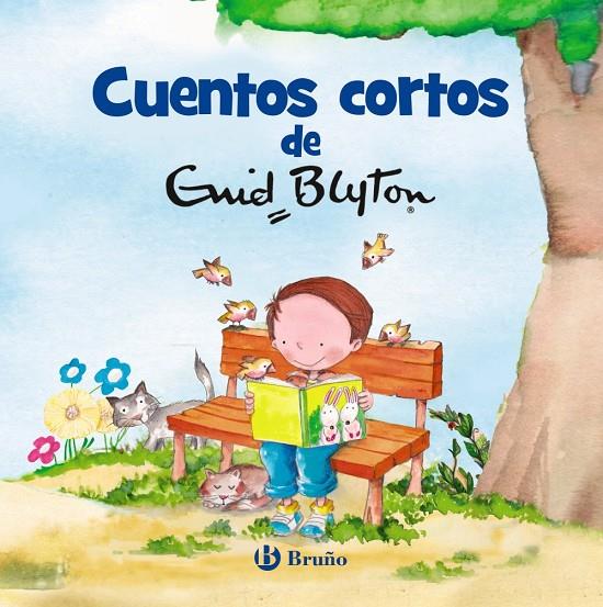 CUENTOS CORTOS DE ENID BLYTON | 9788469622964 | BLYTON, ENID | Galatea Llibres | Llibreria online de Reus, Tarragona | Comprar llibres en català i castellà online
