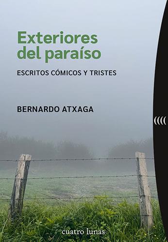 EXTERIORES DEL PARAÍSO | 9788419783097 | ATXAGA, BERNARDO | Galatea Llibres | Llibreria online de Reus, Tarragona | Comprar llibres en català i castellà online