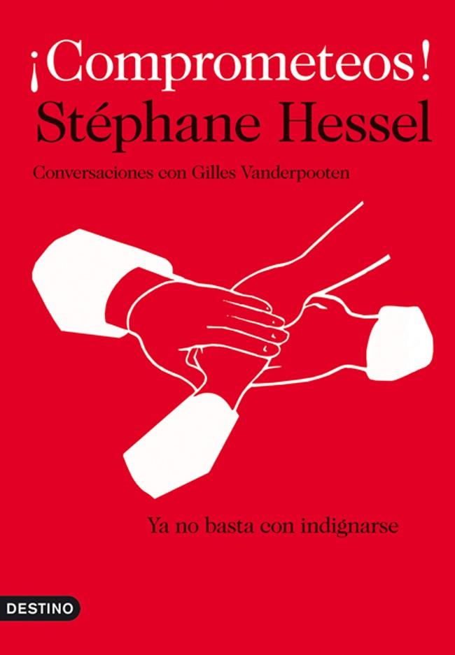 COMPROMETEOS! | 9788423345137 | HESSEL, STEPHANE | Galatea Llibres | Llibreria online de Reus, Tarragona | Comprar llibres en català i castellà online