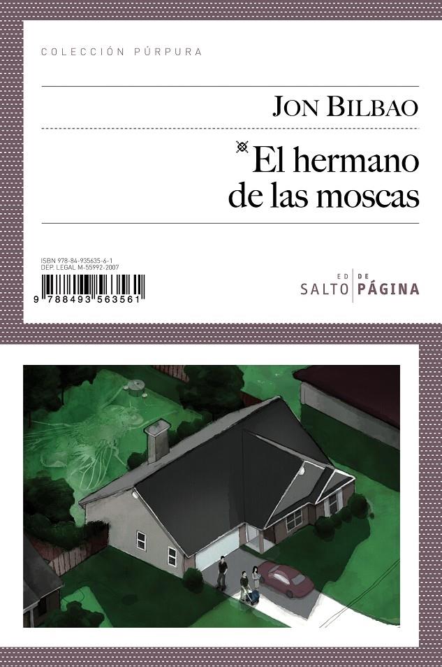HERMANO DE LAS MOSCAS, EL | 9788493563561 | BILBAO, JON (1972- ) | Galatea Llibres | Llibreria online de Reus, Tarragona | Comprar llibres en català i castellà online