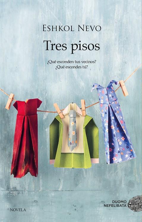 TRES PISOS | 9788417761011 | NEVO, ESHKOL | Galatea Llibres | Llibreria online de Reus, Tarragona | Comprar llibres en català i castellà online
