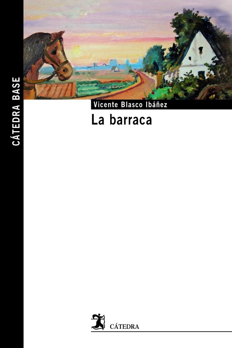 LA BARRACA | 9788437636597 | BLASCO IBAÑEZ, VICENTE | Galatea Llibres | Llibreria online de Reus, Tarragona | Comprar llibres en català i castellà online