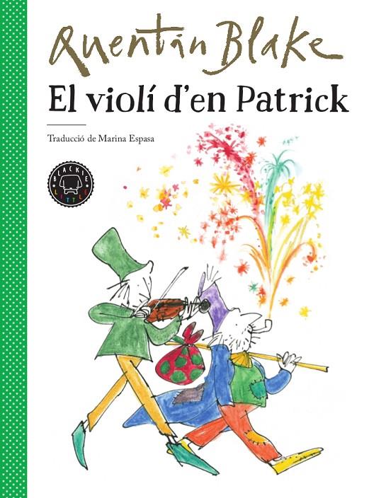 EL VIOLÍ D'EN PATRICK | 9788417552220 | BLAKE, QUENTIN | Galatea Llibres | Llibreria online de Reus, Tarragona | Comprar llibres en català i castellà online