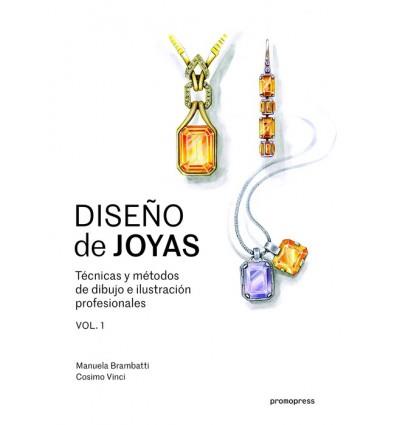 DISEÑO DE JOYAS VOL.1 | 9788416851584 | BRAMBATTI, MANUELA | Galatea Llibres | Llibreria online de Reus, Tarragona | Comprar llibres en català i castellà online