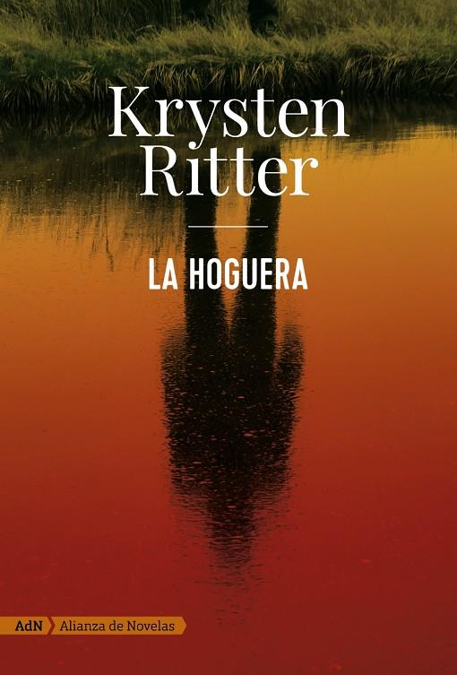 LA HOGUERA (ADN) | 9788491049142 | RITTER, KRYSTEN | Galatea Llibres | Llibreria online de Reus, Tarragona | Comprar llibres en català i castellà online