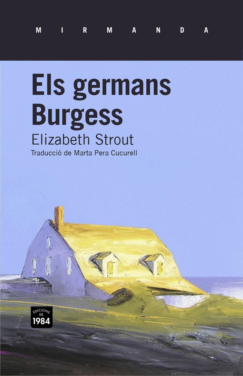ELS GERMANS BURGESS | 9788415835134 | STROUT, ELIZABETH | Galatea Llibres | Llibreria online de Reus, Tarragona | Comprar llibres en català i castellà online