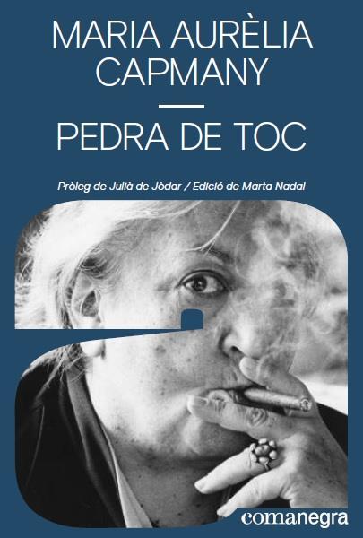 PEDRA DE TOC | 9788417188849 | CAPMANY, MARIA AURÈLIA | Galatea Llibres | Llibreria online de Reus, Tarragona | Comprar llibres en català i castellà online