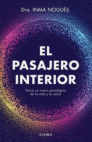EL PASAJERO INTERIOR | 9788418118418 | NOGUÉS, INMA | Galatea Llibres | Llibreria online de Reus, Tarragona | Comprar llibres en català i castellà online