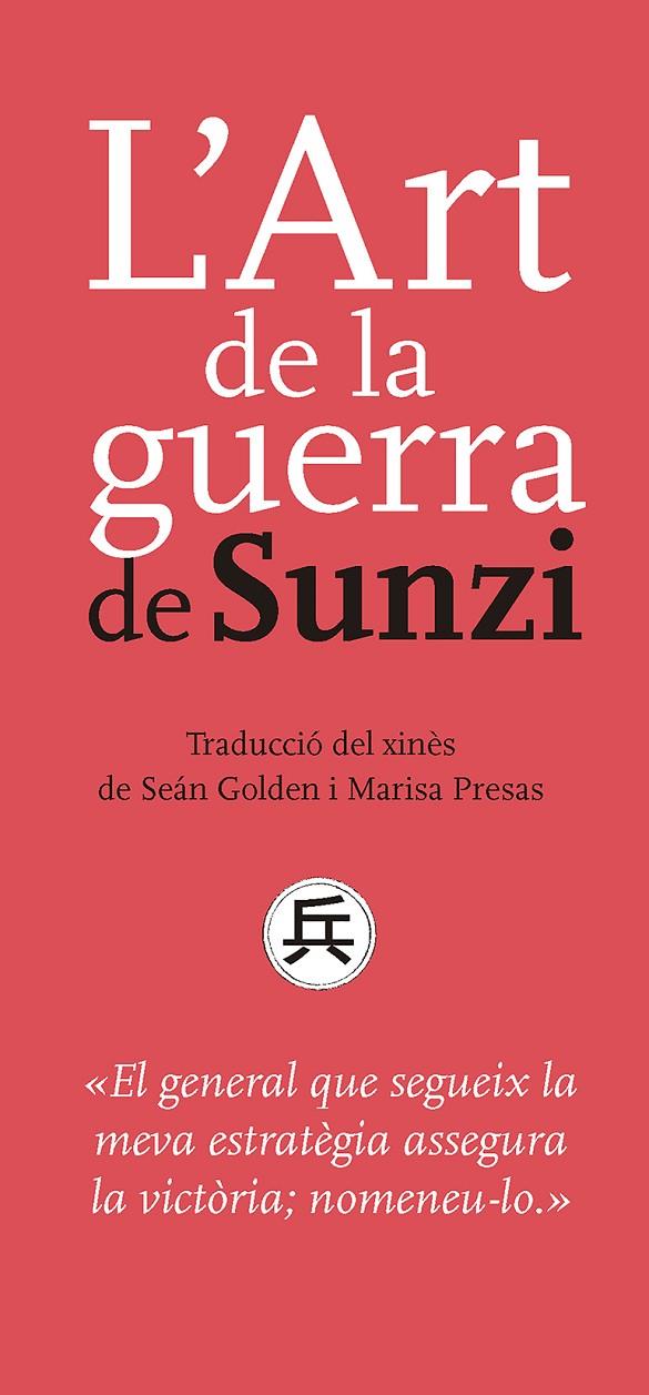 L'ART DE LA GUERRA DE SUNZI | 9788491910503 | SUNZI | Galatea Llibres | Llibreria online de Reus, Tarragona | Comprar llibres en català i castellà online
