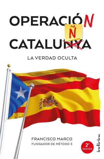 OPERACIÓN CATALUÑA | 9788415732280 | MARCO, FRANCISCO | Galatea Llibres | Llibreria online de Reus, Tarragona | Comprar llibres en català i castellà online