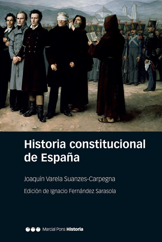 HISTORIA CONSTITUCIONAL DE ESPAÑA | 9788417945046 | VARELA SUANZES-CARPEGNA, JOAQUÍN | Galatea Llibres | Llibreria online de Reus, Tarragona | Comprar llibres en català i castellà online