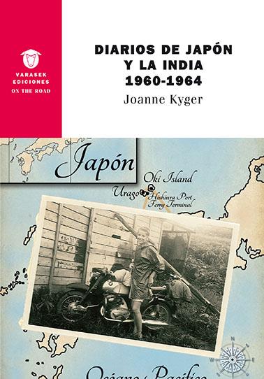 DIARIOS DE JAPON Y LA INDIA 1960-1964 | 9788494946011 | KYGER, JOANNE | Galatea Llibres | Llibreria online de Reus, Tarragona | Comprar llibres en català i castellà online