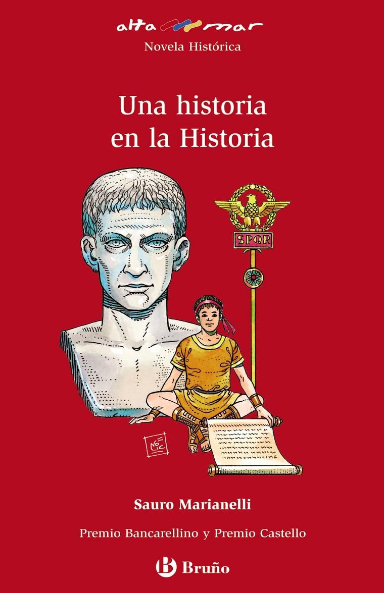UNA HISTORIA EN LA HISTORIA | 9788421663127 | MARIANELLI, SAURO | Galatea Llibres | Llibreria online de Reus, Tarragona | Comprar llibres en català i castellà online