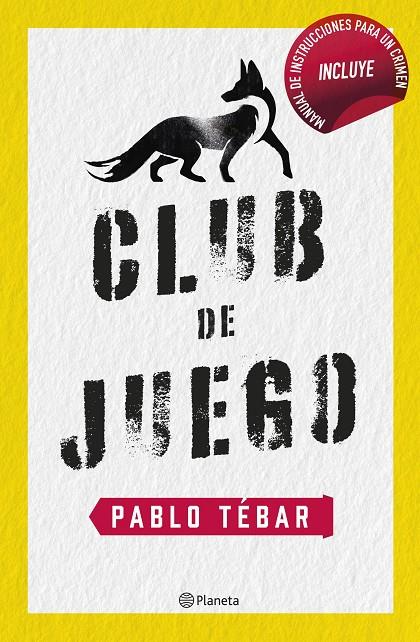 CLUB DE JUEGO | 9788408257349 | TÉBAR, PABLO | Galatea Llibres | Llibreria online de Reus, Tarragona | Comprar llibres en català i castellà online