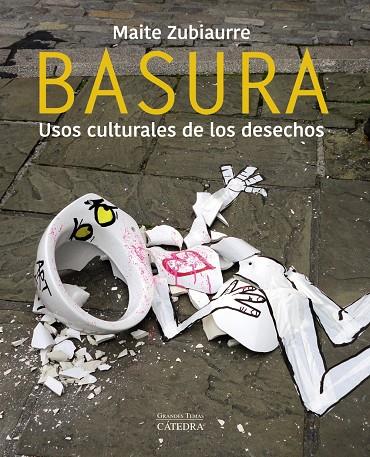 BASURA | 9788437642444 | ZUBIAURRE, MAITE | Galatea Llibres | Llibreria online de Reus, Tarragona | Comprar llibres en català i castellà online
