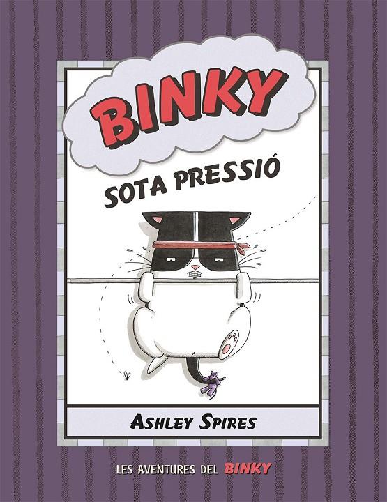 BINKY SOTA PRESSIÓ | 9788426147844 | SPIRES, ASHLEY | Galatea Llibres | Llibreria online de Reus, Tarragona | Comprar llibres en català i castellà online