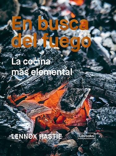 EN BUSCA DEL FUEGO | 9788494983207 | HASTIE, LENNOX | Galatea Llibres | Llibreria online de Reus, Tarragona | Comprar llibres en català i castellà online