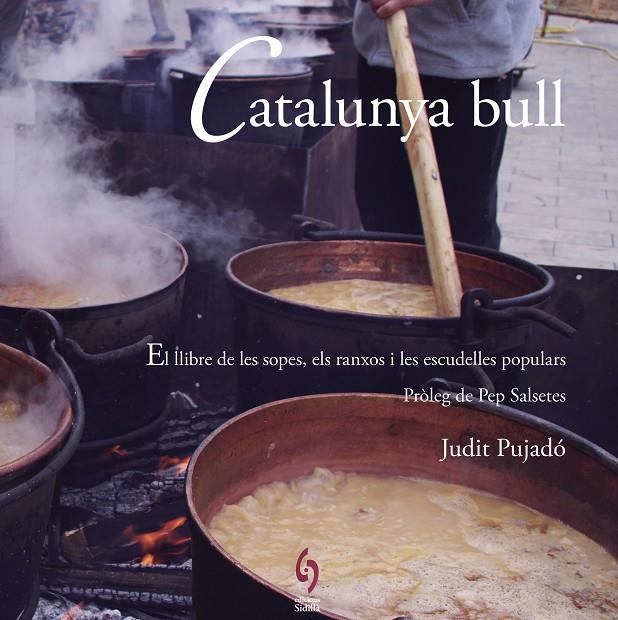 CATALUNYA BULL | 9788494504129 | PUJADÓ PUIGDOMÈNECH, JUDIT | Galatea Llibres | Llibreria online de Reus, Tarragona | Comprar llibres en català i castellà online