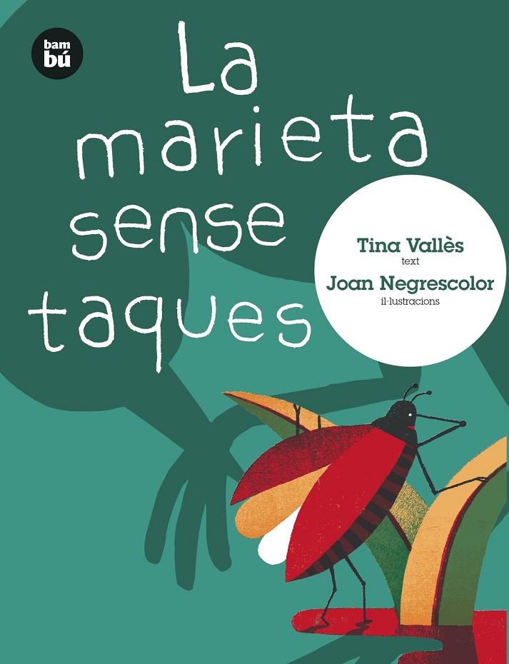 LA MARIETA SENSE TAQUES | 9788483434963 | VALLES, TINA | Galatea Llibres | Llibreria online de Reus, Tarragona | Comprar llibres en català i castellà online