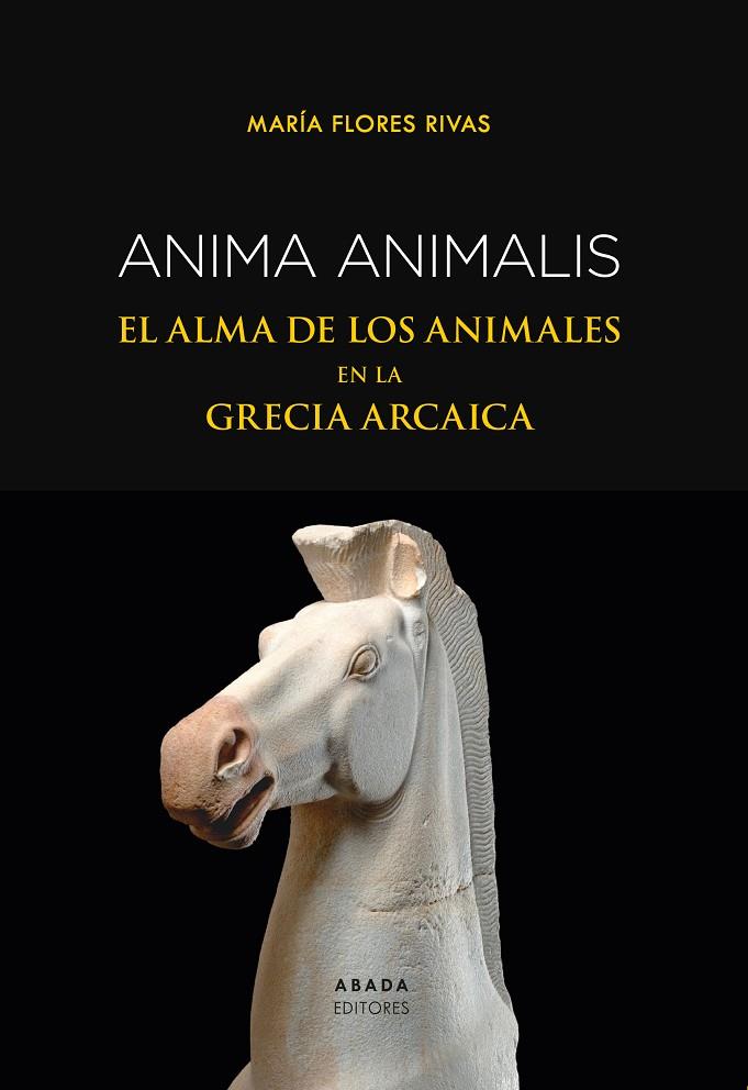ANIMA ANIMALIS | 9788419008350 | FLORES RIVAS, MARÍA | Galatea Llibres | Llibreria online de Reus, Tarragona | Comprar llibres en català i castellà online
