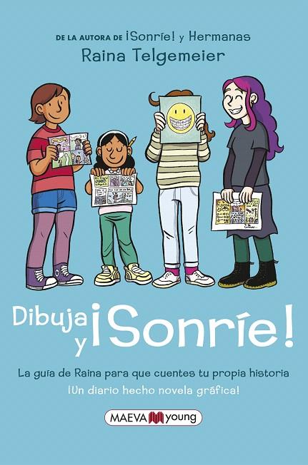 DIBUJA Y ¡SONRÍE! | 9788418184499 | TELGEMEIER, RAINA | Galatea Llibres | Llibreria online de Reus, Tarragona | Comprar llibres en català i castellà online