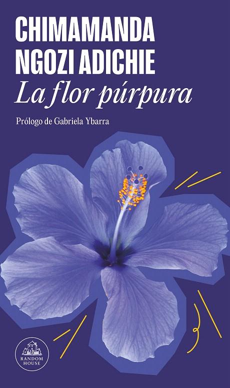 LA FLOR PÚRPURA | 9788439742531 | NGOZI ADICHIE, CHIMAMANDA | Galatea Llibres | Llibreria online de Reus, Tarragona | Comprar llibres en català i castellà online