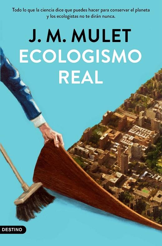 ECOLOGISMO REAL | 9788423359202 | MULET, J.M. | Galatea Llibres | Llibreria online de Reus, Tarragona | Comprar llibres en català i castellà online