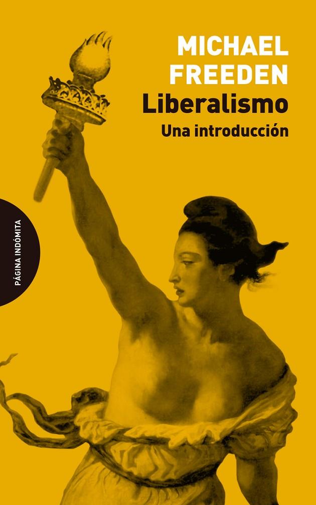 LIBERALISMO | 9788494816789 | FREEDEN, MICHAEL	  | Galatea Llibres | Llibreria online de Reus, Tarragona | Comprar llibres en català i castellà online