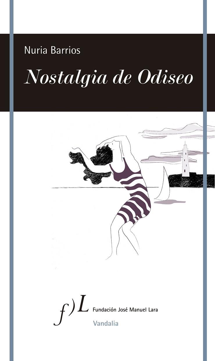 NOSTALGIA DE ODISEO | 9788496824836 | BARRIOS, NURIA | Galatea Llibres | Llibreria online de Reus, Tarragona | Comprar llibres en català i castellà online