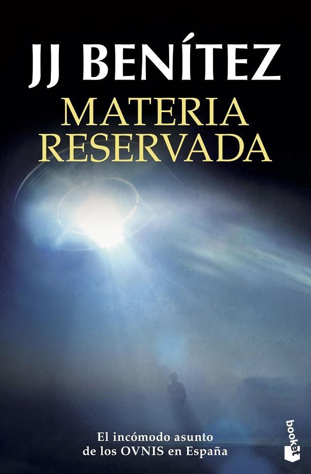 MATERIA RESERVADA | 9788408233145 | BENÍTEZ, J. J. | Galatea Llibres | Llibreria online de Reus, Tarragona | Comprar llibres en català i castellà online