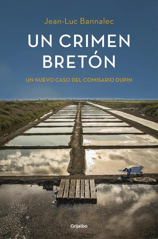 UN CRIMEN BRETÓN (COMISARIO DUPIN 3) | 9788425353215 | BANNALEC, JEAN-LUC | Galatea Llibres | Llibreria online de Reus, Tarragona | Comprar llibres en català i castellà online