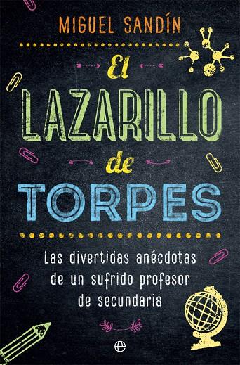 EL LAZARILLO DE TORPES | 9788491643395 | SANDÍN, MIGUEL | Galatea Llibres | Llibreria online de Reus, Tarragona | Comprar llibres en català i castellà online