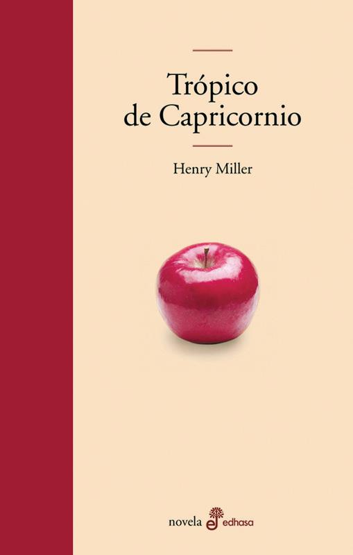 TROPICO DE CAPRICORNIO | 9788435009171 | MILLER, HENRY | Galatea Llibres | Llibreria online de Reus, Tarragona | Comprar llibres en català i castellà online