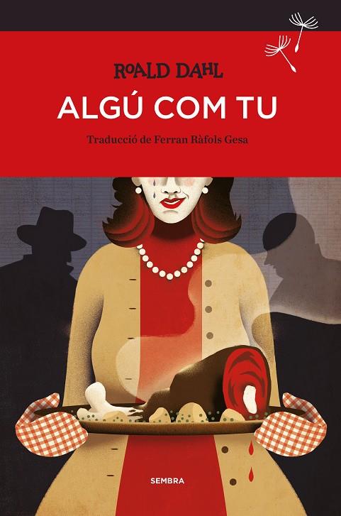 ALGÚ COM TU | 9788416698080 | DAHL, ROALD | Galatea Llibres | Llibreria online de Reus, Tarragona | Comprar llibres en català i castellà online