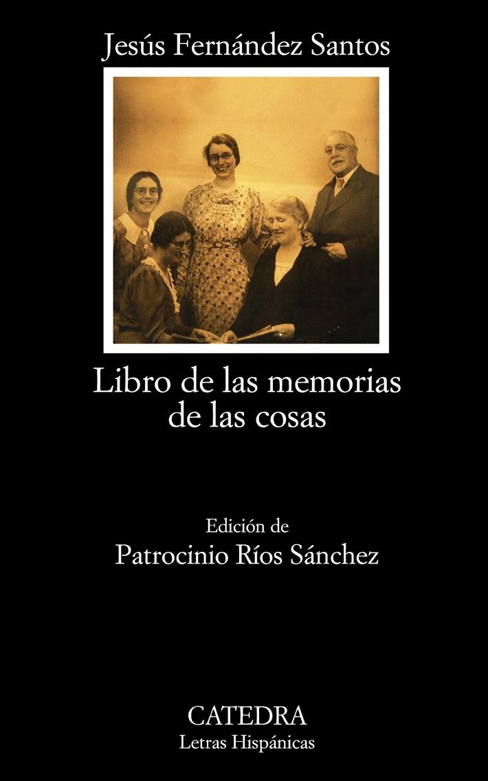 LIBRO DE LAS MEMORIAS DE LAS COSAS | 9788437629773 | FERNÁNDEZ SANTOS, JESÚS | Galatea Llibres | Llibreria online de Reus, Tarragona | Comprar llibres en català i castellà online