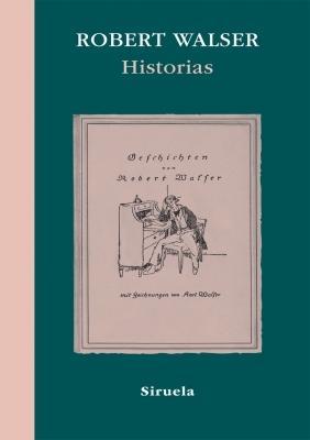 HISTORIAS | 9788498413908 | WALSER, ROBERT | Galatea Llibres | Llibreria online de Reus, Tarragona | Comprar llibres en català i castellà online