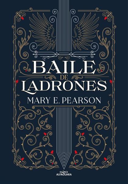 BAILE DE LADRONES | 9788419191410 | PEARSON, MARY | Galatea Llibres | Llibreria online de Reus, Tarragona | Comprar llibres en català i castellà online