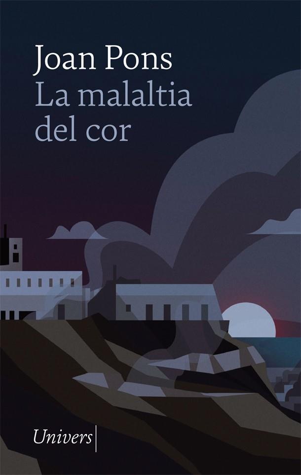 LA MALALTIA DEL COR | 9788418375613 | PONS, JOAN | Galatea Llibres | Llibreria online de Reus, Tarragona | Comprar llibres en català i castellà online