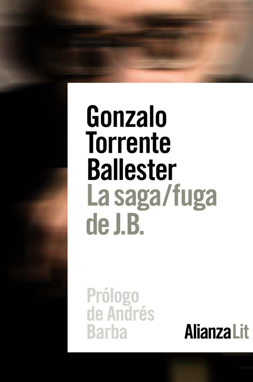 LA SAGA/FUGA DE J.B. | 9788491814016 | TORRENTE BALLESTER, GONZALO | Galatea Llibres | Llibreria online de Reus, Tarragona | Comprar llibres en català i castellà online