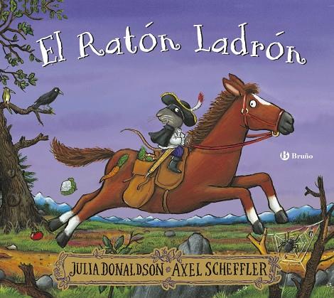 EL RATON LADRON | 9788469668665 | DONALDSON, JULIA | Galatea Llibres | Llibreria online de Reus, Tarragona | Comprar llibres en català i castellà online