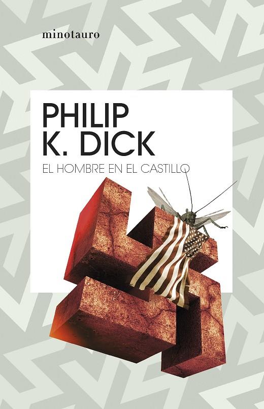 EL HOMBRE EN EL CASTILLO | 9788445012413 | DICK, PHILIP K. | Galatea Llibres | Llibreria online de Reus, Tarragona | Comprar llibres en català i castellà online