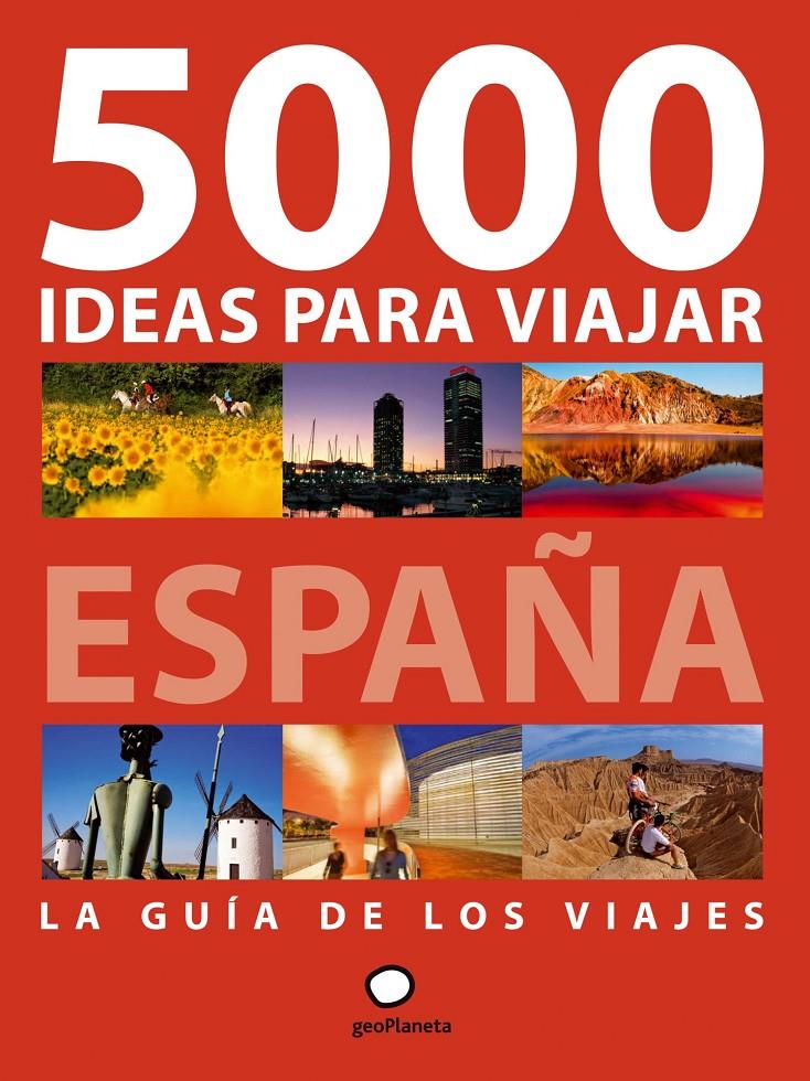 5000 IDEAS PARA VIAJAR POR ESPAÑA | 9788408092742 | OLLE, ALBERT | Galatea Llibres | Llibreria online de Reus, Tarragona | Comprar llibres en català i castellà online