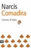 CAMINS D'ITALIA | 9788496201385 | COMADIRA, NARCÍS | Galatea Llibres | Llibreria online de Reus, Tarragona | Comprar llibres en català i castellà online