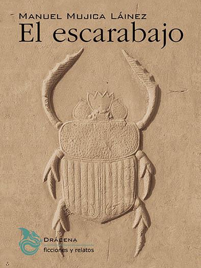 EL ESCARABAJO | 9788412180725 | MUJICA LÁINEZ, MANUEL | Galatea Llibres | Llibreria online de Reus, Tarragona | Comprar llibres en català i castellà online