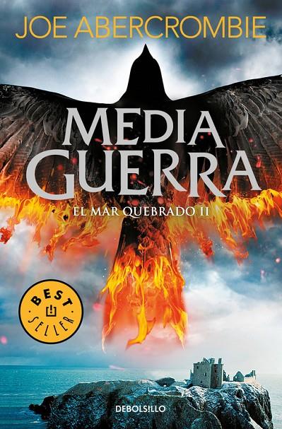 MEDIA GUERRA (EL MAR QUEBRADO 3) | 9788466341189 | ABERCROMBIE, JOE | Galatea Llibres | Llibreria online de Reus, Tarragona | Comprar llibres en català i castellà online