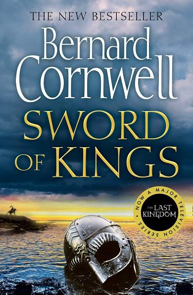 SWORD OF KINGS | 9780008183936 | CORNWELL, BERNARD | Galatea Llibres | Llibreria online de Reus, Tarragona | Comprar llibres en català i castellà online