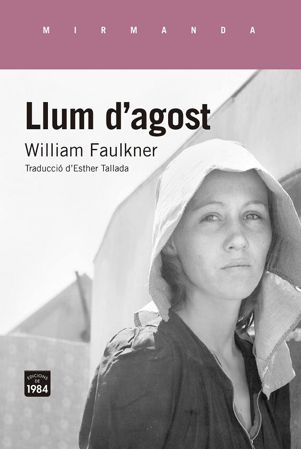 LLUM D'AGOST | 9788416987320 | FAULKNER, WILLIAM | Galatea Llibres | Llibreria online de Reus, Tarragona | Comprar llibres en català i castellà online