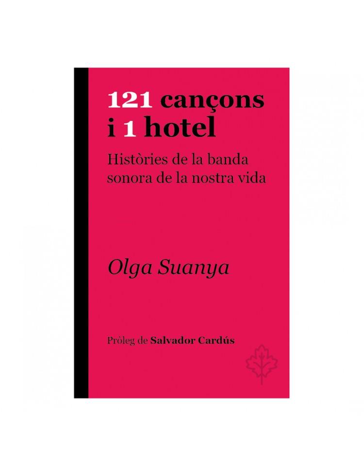 121 CAN?ONS I 1 HOTEL | 9788415315957 | SUANYA, OLGA | Galatea Llibres | Llibreria online de Reus, Tarragona | Comprar llibres en català i castellà online