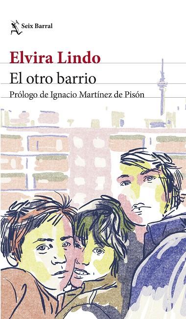 EL OTRO BARRIO | 9788432242144 | LINDO, ELVIRA | Galatea Llibres | Llibreria online de Reus, Tarragona | Comprar llibres en català i castellà online